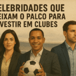 O futebol vive uma fase de grandes mudanças com a tendência entre Celebridades que deixam o palco para investir em clubes.
